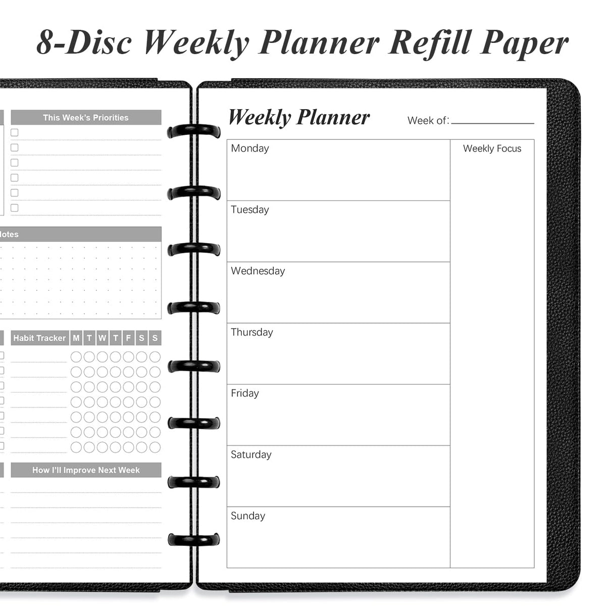 Weekly Planner Undated Refills - Junior Size 53 Sheets/106 Pages Weekly Planner for 8-Disc Discbound, 100 gsm White Paper, Lasts 1 Year, Undated, 5.8" x 8.3", Black